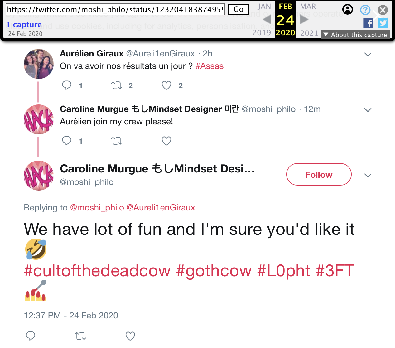 24 Feb 2020 tweet from @moshi_philo: We have a lot of fun and I'm sure you'd like it #cultofthedeadcow #gothcow #L0pht #3FT